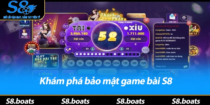 Khám phá bảo mật game bài S8
